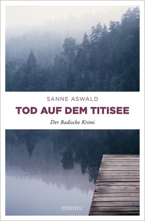 Bild vom Artikel Tod auf dem Titisee vom Autor Sanne Aswald