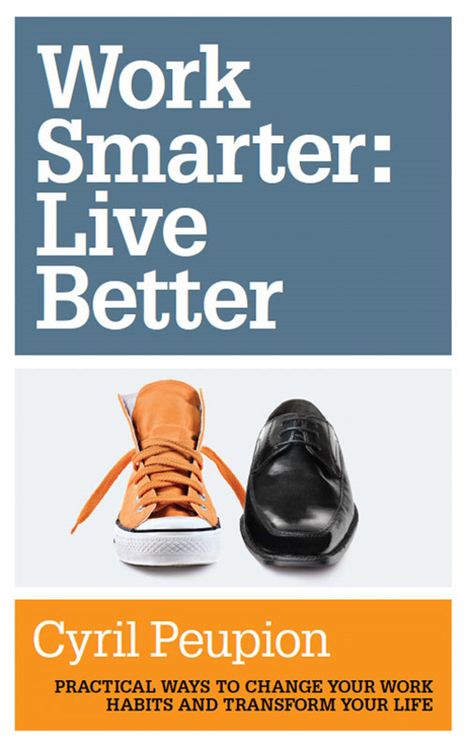 Produktbild: Work Smarter: Live Better