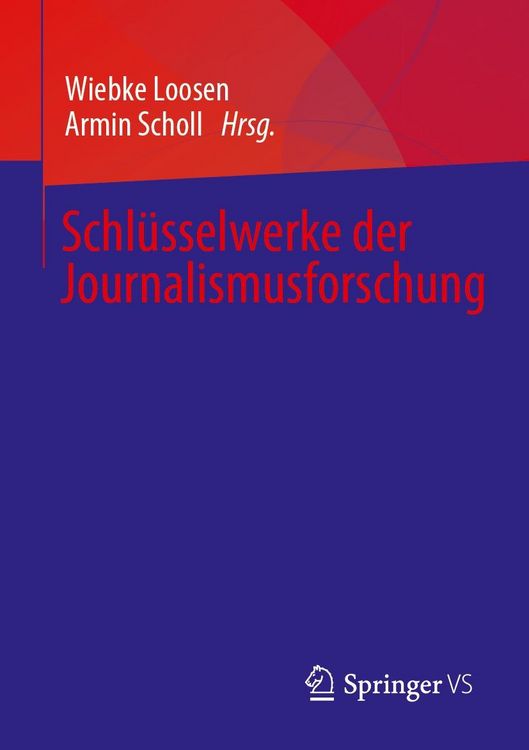 Produktbild: Schl&uuml;sselwerke der Journalismusforschung