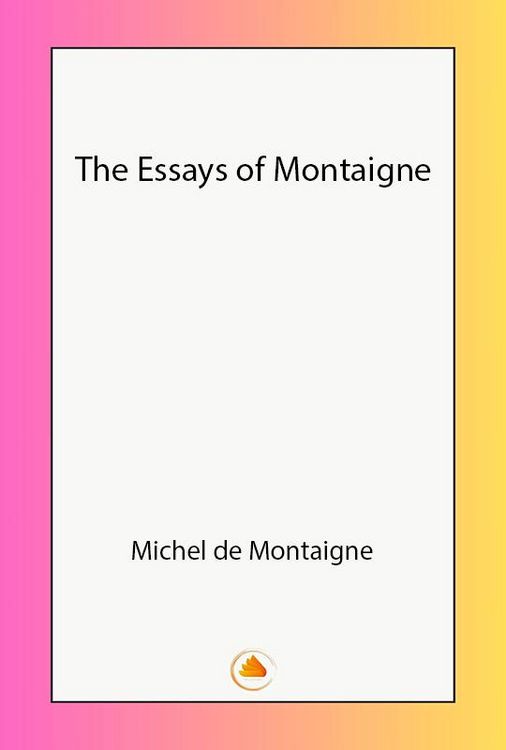 Produktbild: The Essays of Montaigne