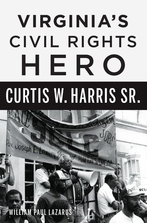 Produktbild: Virginia's Civil Rights Hero Curtis W. Harris Sr.