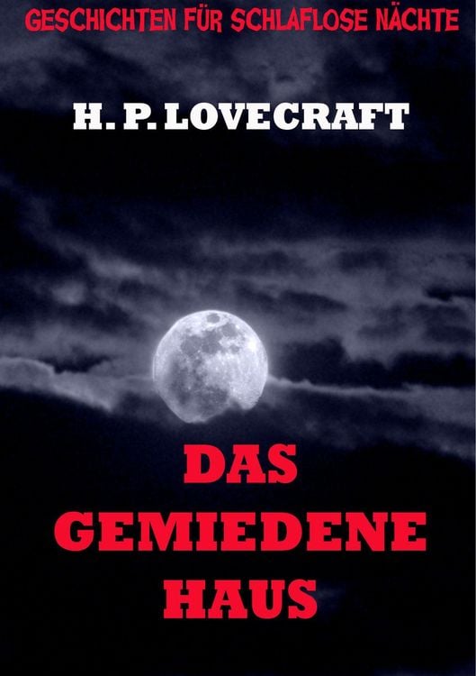 Produktbild: Lovecraft, H: Das gemiedene Haus