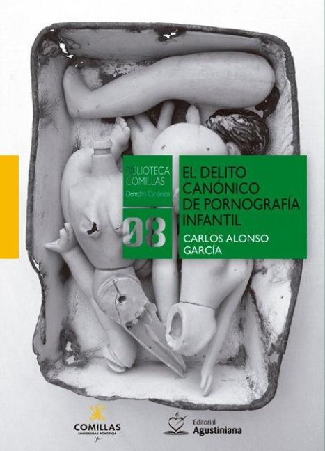 Produktbild: El delito can&oacute;nico de pornograf&iacute;a infantil