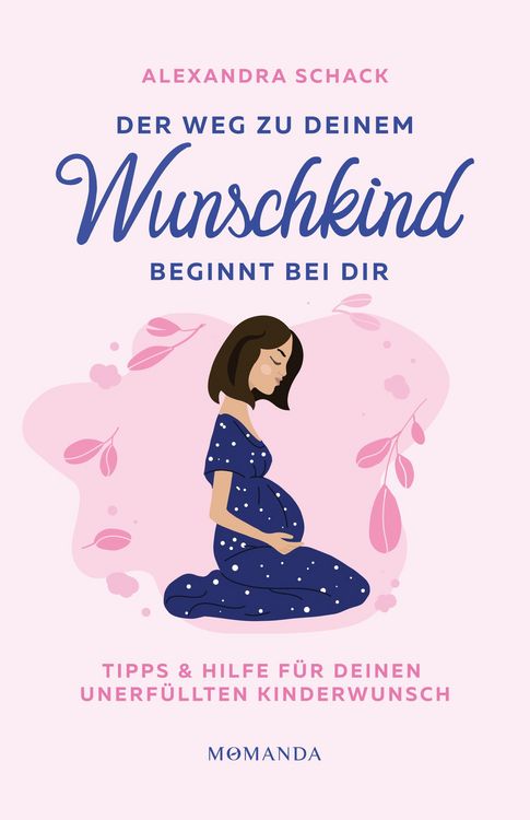 Produktbild: Der Weg zu deinem Wunschkind beginnt bei dir
