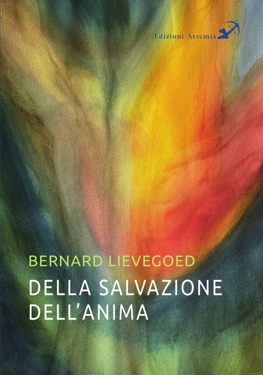 Produktbild: Della salvazione dell'anima. La collaborazione di tre grandi guide dell'umanit&agrave;