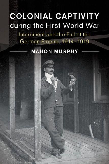 Produktbild: Colonial Captivity during the First World War