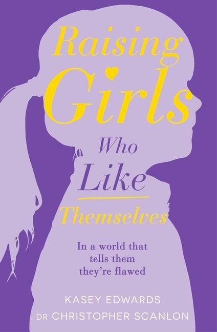 Produktbild: Raising Girls Who Like Themselves