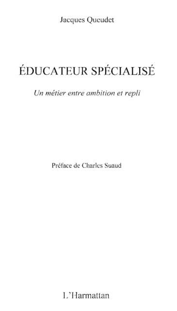Produktbild: Educateur specialise - un metier entre ambition et repli