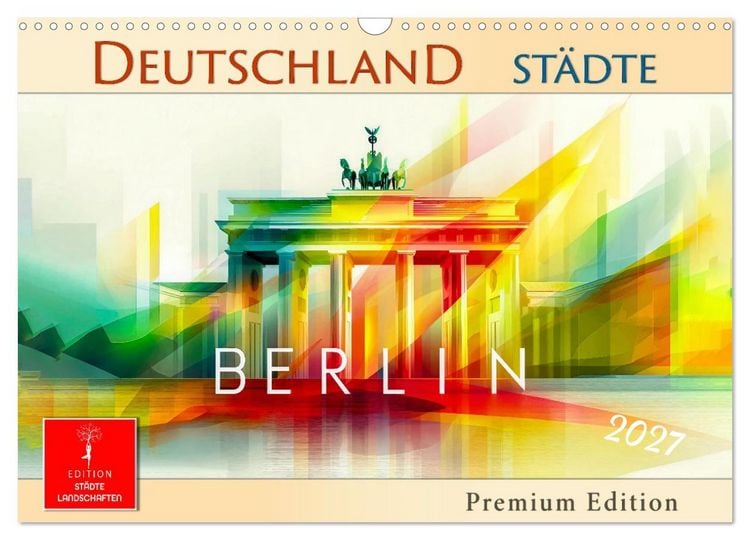 Produktbild: Deutschland St&auml;dte - Premium Edition (Wandkalender 2027 DIN A3 quer), CALVENDO Monatskalender