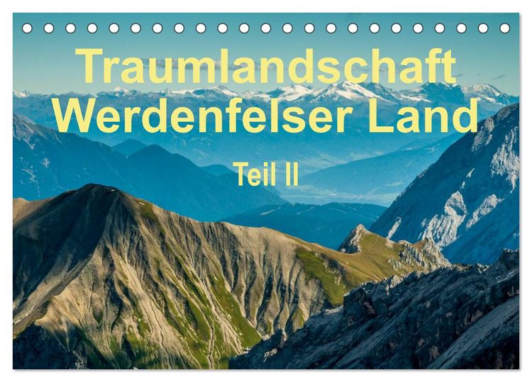 Produktbild: Traumlandschaft Werdenfelser Land - Teil II (Tischkalender 2026 DIN A5 quer), CALVENDO Monatskalender