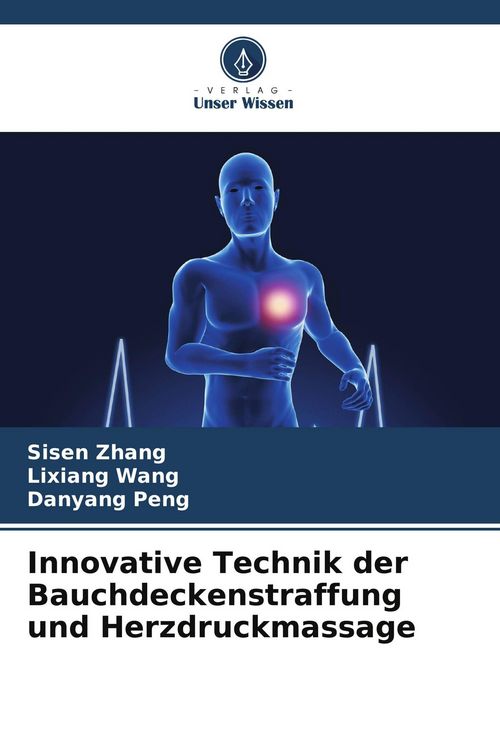 Produktbild: Innovative Technik der Bauchdeckenstraffung und Herzdruckmassage