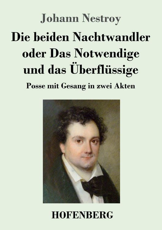 Produktbild: Die beiden Nachtwandler oder Das Notwendige und das &Uuml;berfl&uuml;ssige