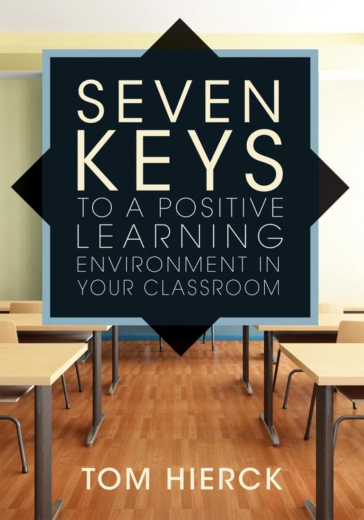 Produktbild: Seven Keys to a Positive Learning Environment in Your Classroom