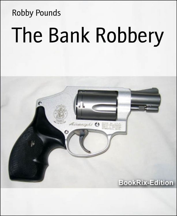Produktbild: The Bank Robbery