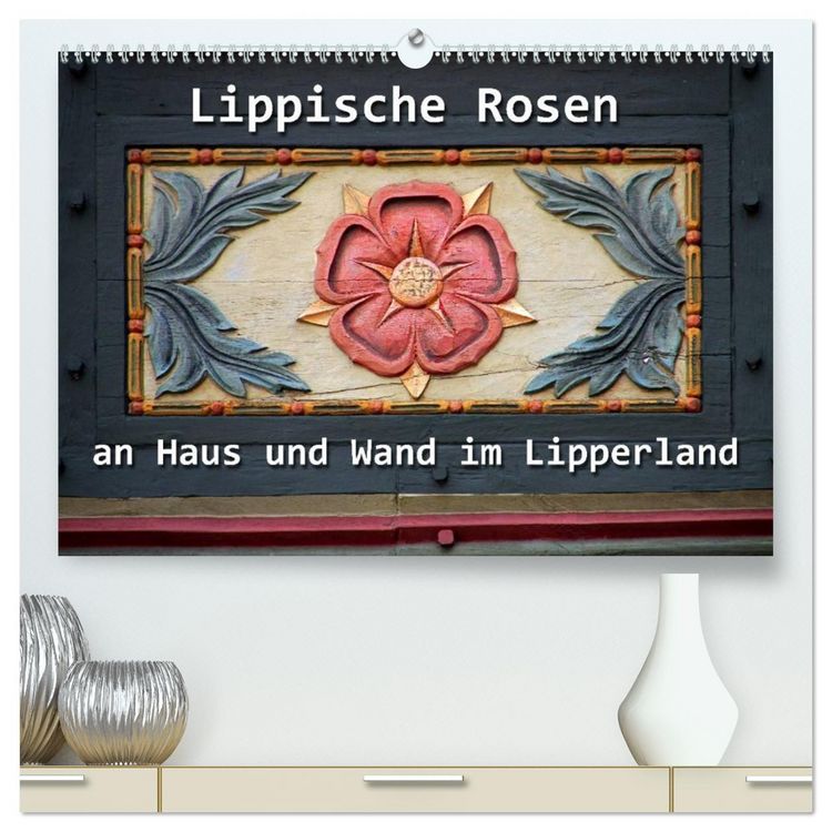 Produktbild: Lippische Rosen (hochwertiger Premium Wandkalender 2026 DIN A2 quer), Kunstdruck in Hochglanz