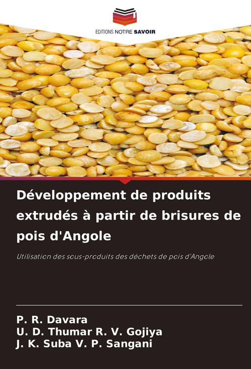 Produktbild: D&eacute;veloppement de produits extrud&eacute;s &agrave; partir de brisures de pois d'Angole