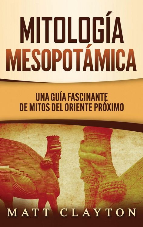 Produktbild: Mitolog&iacute;a Mesopot&aacute;mica