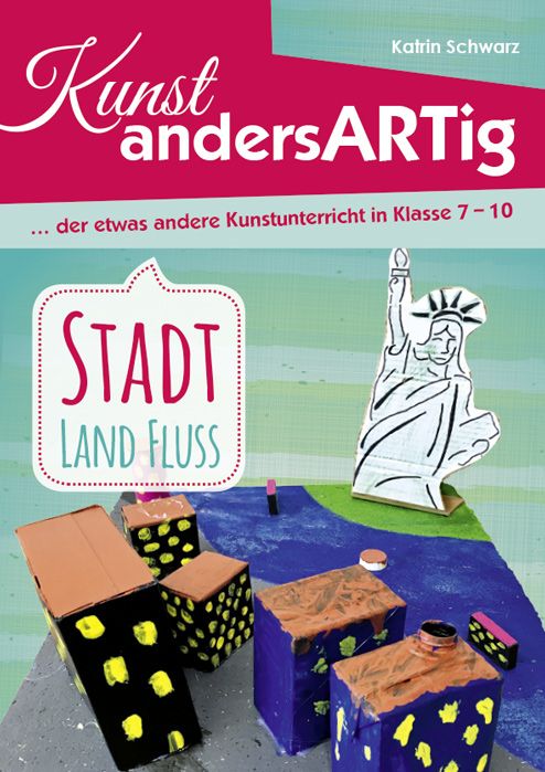 Produktbild: Kunst AndersARTig: Stadt, Land, Fluss