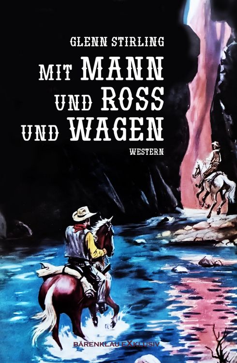 Produktbild: Mit Mann und Ross und Wagen