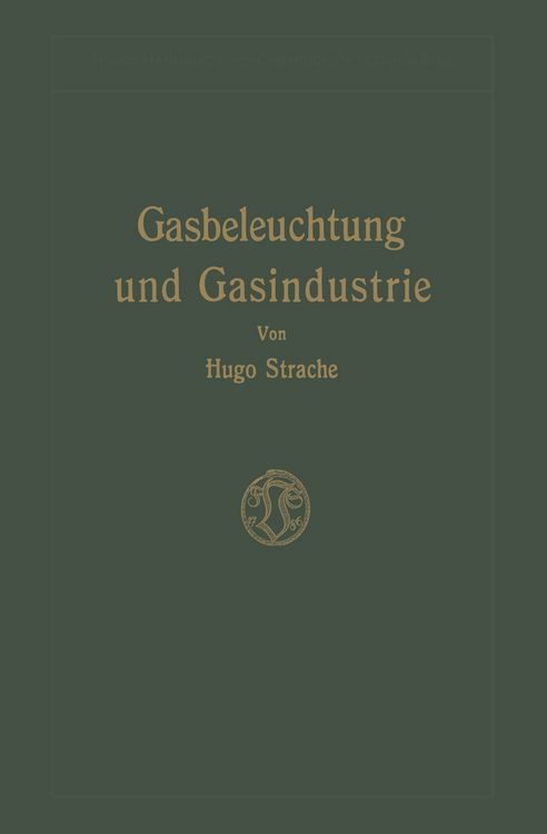 Produktbild: Gasbeleuchtung und Gasindustrie