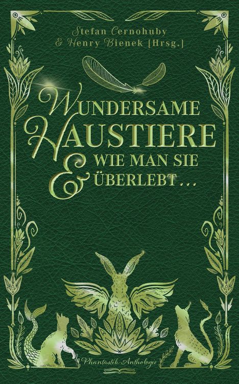 Produktbild: Wundersame Haustiere und wie man sie &uuml;berlebt