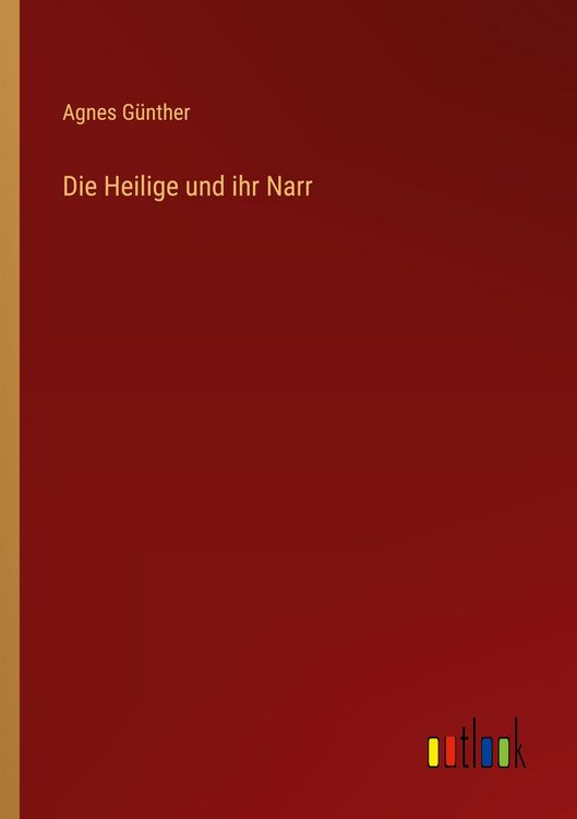 Produktbild: Die Heilige und ihr Narr