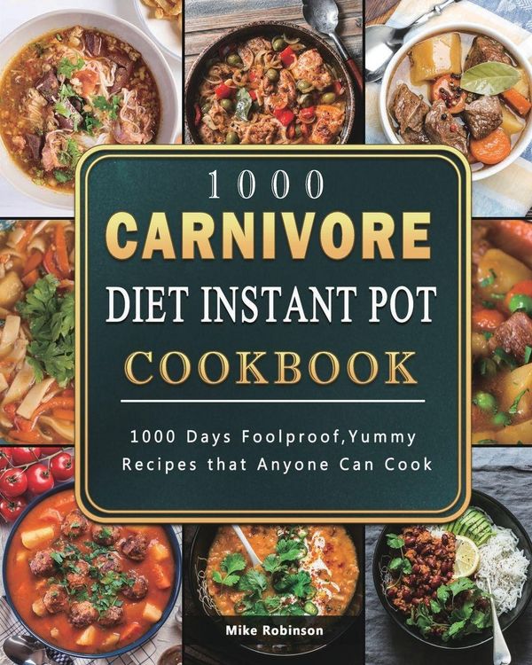 Produktbild: 1000 Carnivore Diet Instant Pot Cookbook