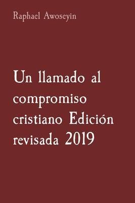Produktbild: Un llamado al compromiso cristiano Edici&oacute;n revisada 2019