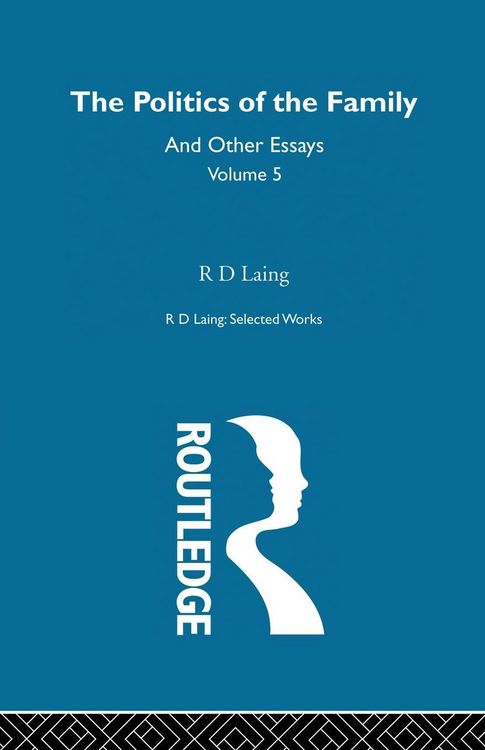 Produktbild: The Politics of the Family and Other Essays