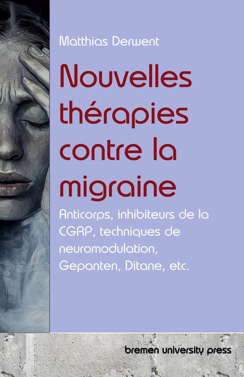 Produktbild: Nouvelles th&eacute;rapies contre la migraine