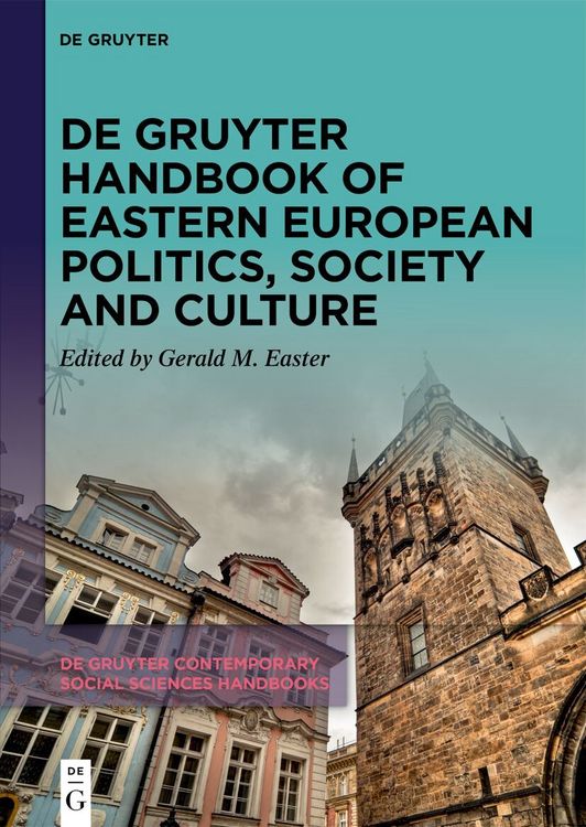 Produktbild: De Gruyter Handbook of Eastern European Politics, Society and Culture