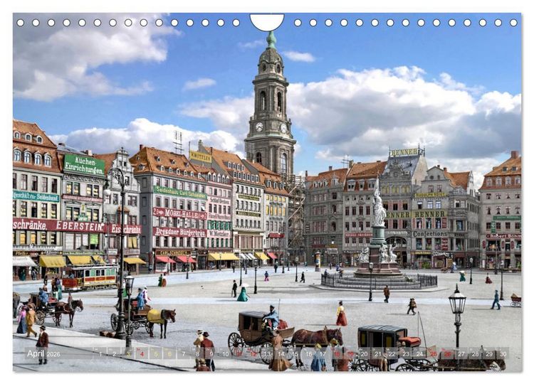 Produktbild: Historisches Dresden um 1900 - Fotos restauriert und koloriert (Wandkalender 2026 DIN A4 quer), CALVENDO Monatskalender
