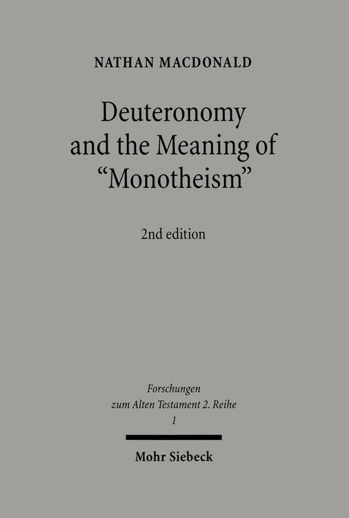 Produktbild: Deuteronomy and the Meaning of 'Monotheism'