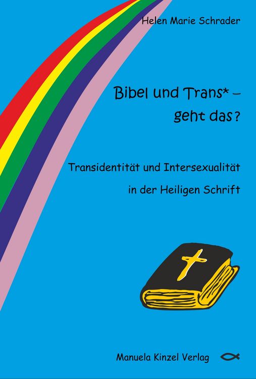 Produktbild: Bibel und Trans* &ndash; geht das ?