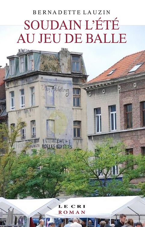 Produktbild: Soudain l'&eacute;t&eacute; au Jeu de Balle