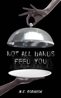 Produktbild: Not All Hands Feed You