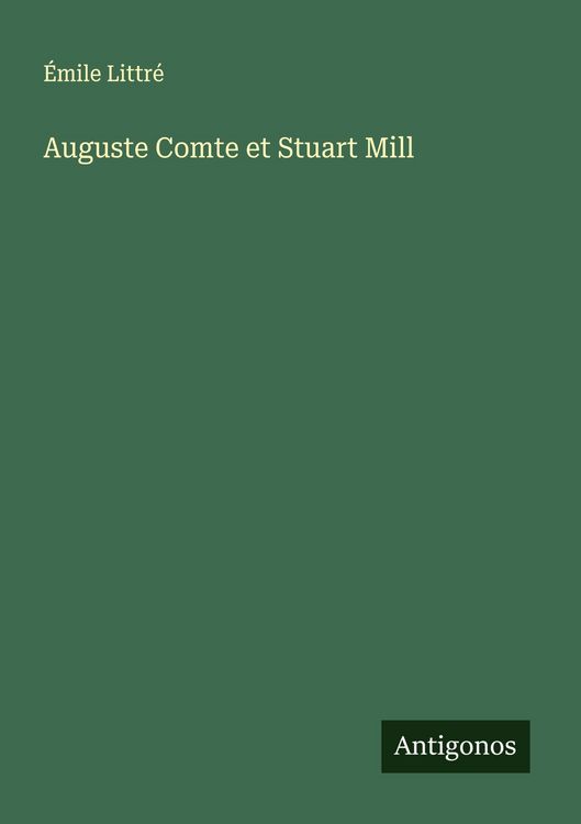 Produktbild: Auguste Comte et Stuart Mill