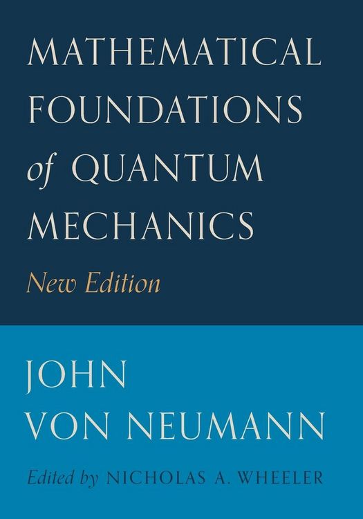 Produktbild: Mathematical Foundations of Quantum Mechanics