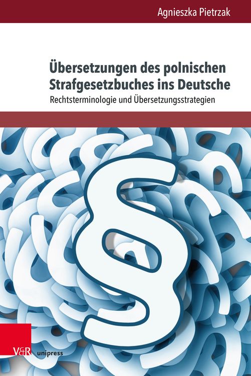 Produktbild: &Uuml;bersetzungen des polnischen Strafgesetzbuches ins Deutsche