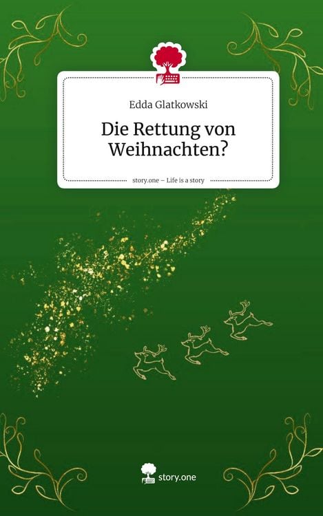 Produktbild: Die Rettung von Weihnachten?. Life is a Story - story.one