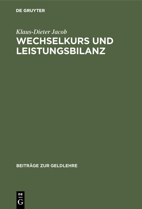 Produktbild: Wechselkurs und Leistungsbilanz