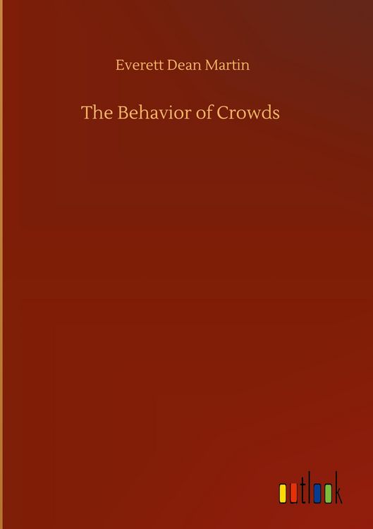 Produktbild: The Behavior of Crowds