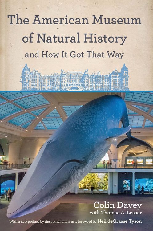 Produktbild: American Museum of Natural History and How It Got That Way