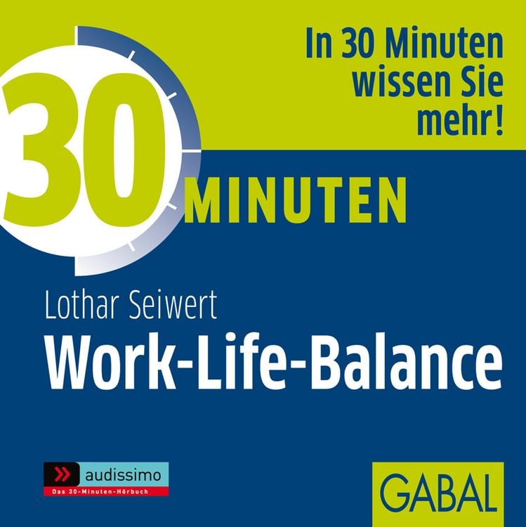 Produktbild: 30 Minuten Work-Life-Balance