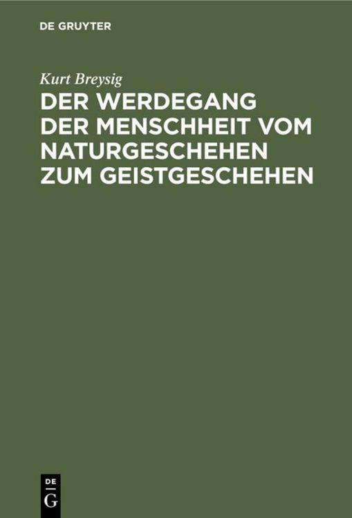 Produktbild: Der Werdegang der Menschheit vom Naturgeschehen zum Geistgeschehen