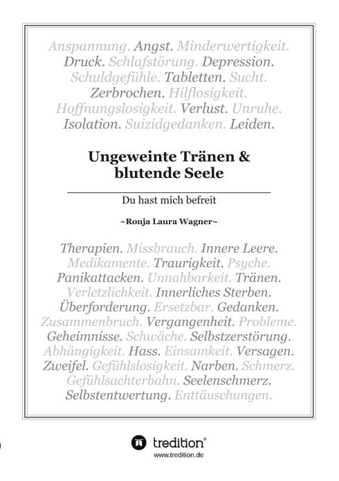 Produktbild: Ungeweinte Tr&auml;nen und blutende Seele