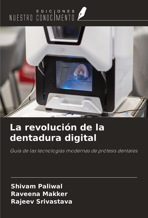 Produktbild: La revoluci&oacute;n de la dentadura digital