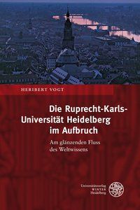 Produktbild: Die Ruprecht-Karls-Universit&auml;t Heidelberg im Aufbruch