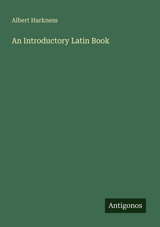 Produktbild: An Introductory Latin Book