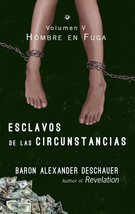 Produktbild: Esclavos De Las Circunstancias (Hombre en Fuga Volumen V)